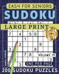 Large Print Easy Sudoku Puzzle Book For Seniors: 200 Sudoku Puzzles For Adults; Volume 14 - Paperback