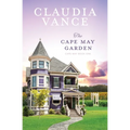The Cape May Garden (Cape May Book 1) - Paperback