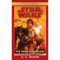 The Paradise Snare: Star Wars Legends (The Han Solo Trilogy) - Mass Market Paperbound