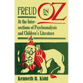 Freud in Oz: At the Intersections of Psychoanalysis and Children's Literature - Paperback