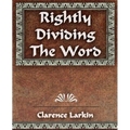 Rightly Dividing The Word - Paperback