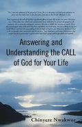 Answering and Understanding the Call of God for Your Life - Paperback