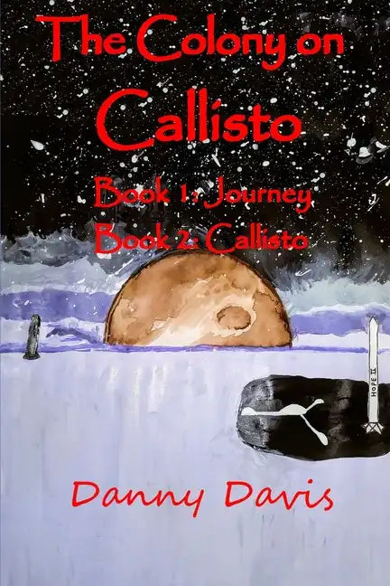 The Colony on Callisto - Paperback