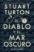 El Diablo Y El Mar Oscuro - Paperback