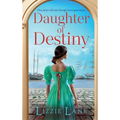 Daughter of Destiny - Hardcover