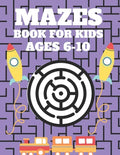 Mazes Book For Kids Ages 6-10: Mazes puzzles with solutions, Mazes puzzles for Kids, Perfect For Kids, Puzzles Games - Paperback