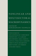 Nonlinear and Multisectoral Macrodynamics: Essays in Honour of Richard Goodwin - Paperback