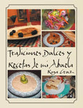 Tradiciones Dulces y Recetas de Mi Abuela - Paperback
