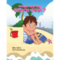 Where has the Beach gone? - Paperback
