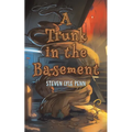 A Trunk in the Basement - Paperback