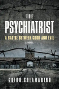 The Psychiatrist: A Battle Between Good and Evil - Paperback