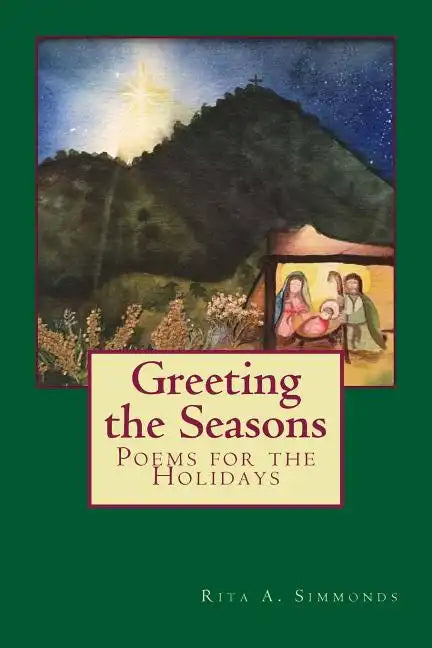 Greeting the Seasons: Poems for the Holidays - Paperback