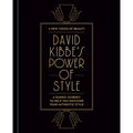 David Kibbe's Power of Style: A Guided Journey to Help You Discover Your Authentic Style - Hardcover
