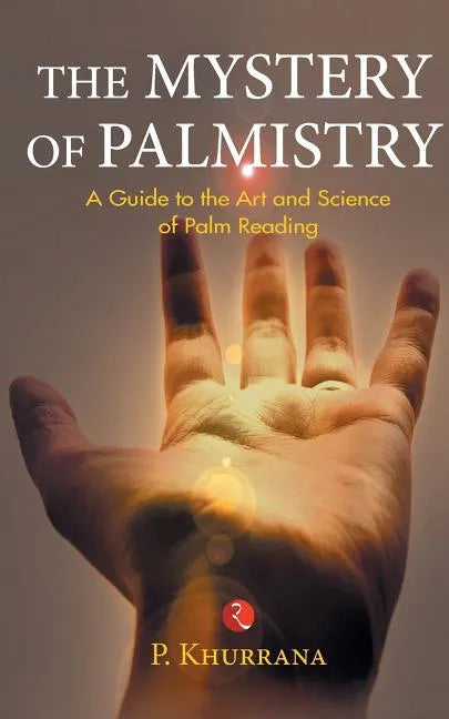 The Mystery of Palmistry - Paperback