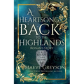 A Heartsong Back to the Highlands - Paperback
