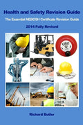 Health and Safety Revision Guide - The Essential NEBOSH Certificate Revision Guide - Paperback