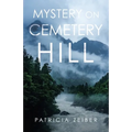 Mystery on Cemetery Hill - Paperback