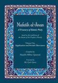 Mafatih al-Jinan: A Treasury of Islamic Piety (Translation & Transliteration): Volume One: Supplications and Periodic Observances (Volume 1) - Paperback