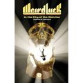 Weird Luck in the City of the Watcher - Paperback
