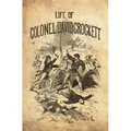 The Life Of Col. David Crockett, Written By Himself. - Paperback