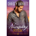 Necessary Risk - Paperback