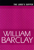 The Lord's Supper - Paperback