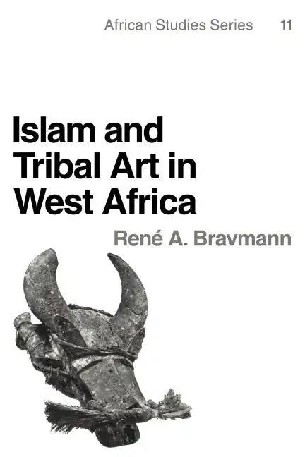 Islam and Tribal Art in West Africa - Paperback