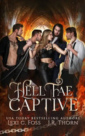Hell Fae Captive: A Dark Fantasy Romance - Paperback