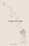 I Hope This Helps - Paperback