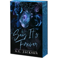 Say It's Forever - Paperback