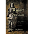 Wild Bill Hickok and the Wrath of the Dead Rabbits - Paperback