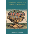 Holiness, Ethics and Ritual in Leviticus - Hardcover