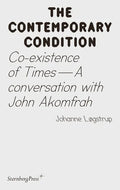 Co-Existence of Times: A Conversation with John Akomfrah - Paperback