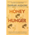Honey Hunger - Hardcover