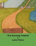 The Swamp Master - Paperback