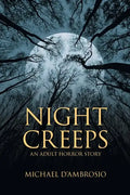 Night Creeps: An Adult Horror Story - Paperback
