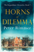 Horns of Dilemma: The Brigandshaw Chronicles Book 7 - Paperback