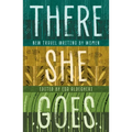 There She Goes: New Travel Writing by Women - Paperback