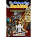 The Modern-Day Buddha: 10 Techniques to Cultivate Awareness and Understanding in a Busy World - Paperback
