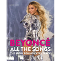 Beyoncé All the Songs: The Story Behind Every Track - Hardcover