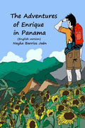 The Adventures of Enrique in Panama (English and color version) - Paperback