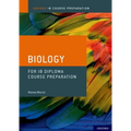 IB Diploma Programme Course Preparation: Biology - Paperback