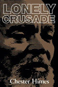 Lonely Crusade - Paperback