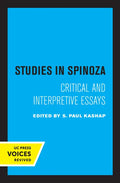 Studies in Spinoza: Critical and Interpretive Essays - Paperback