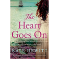 The Heart Goes On: An absolutely heartbreaking historical romance novel - Paperback