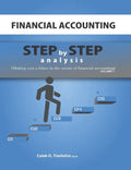 Financial Accounting: Step by Step Analysis (Making you a Fisher in the Ocean of Financial Accounting) - Paperback