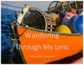 Wandering Through My Lens: P.E.I. - Paperback