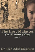 The Lost Mulattos - Paperback