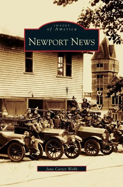 Newport News - Hardcover