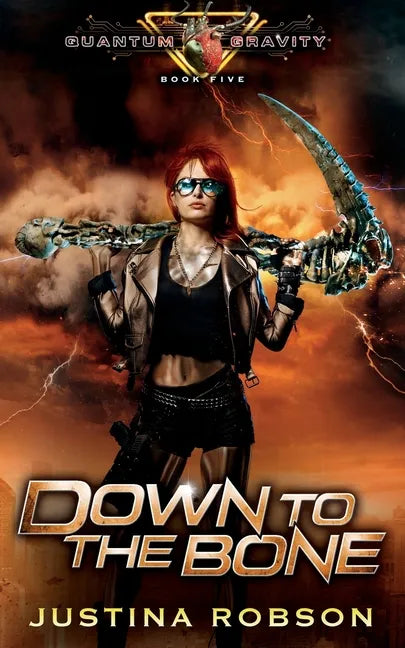 Down To The Bone: Quantum Gravity Book Five - Paperback